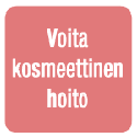 Voita rahat kosmettiseen hoitoon